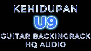 U9 - KEHIDUPAN GUITAR BACKING TRACK HQ