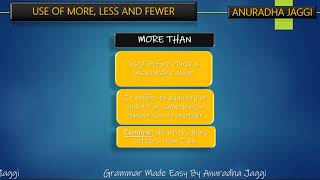 USE OF DETERMINERS MUCH & MANY, MORE LESS & FEWERE, ALL EACH & EVERY