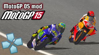 MotoGP 15 PPSSPP PSP - MotoGP 05 mod season 2015