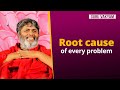 Guru vakyam english episode 1061  root cause of every problem