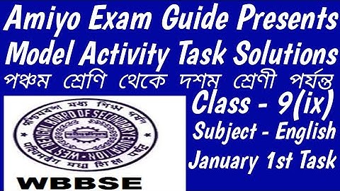 Model Activity Task 2021/Model Activity Task Class 9 Part 1 English/All Model Task#AmiyoExamGuide