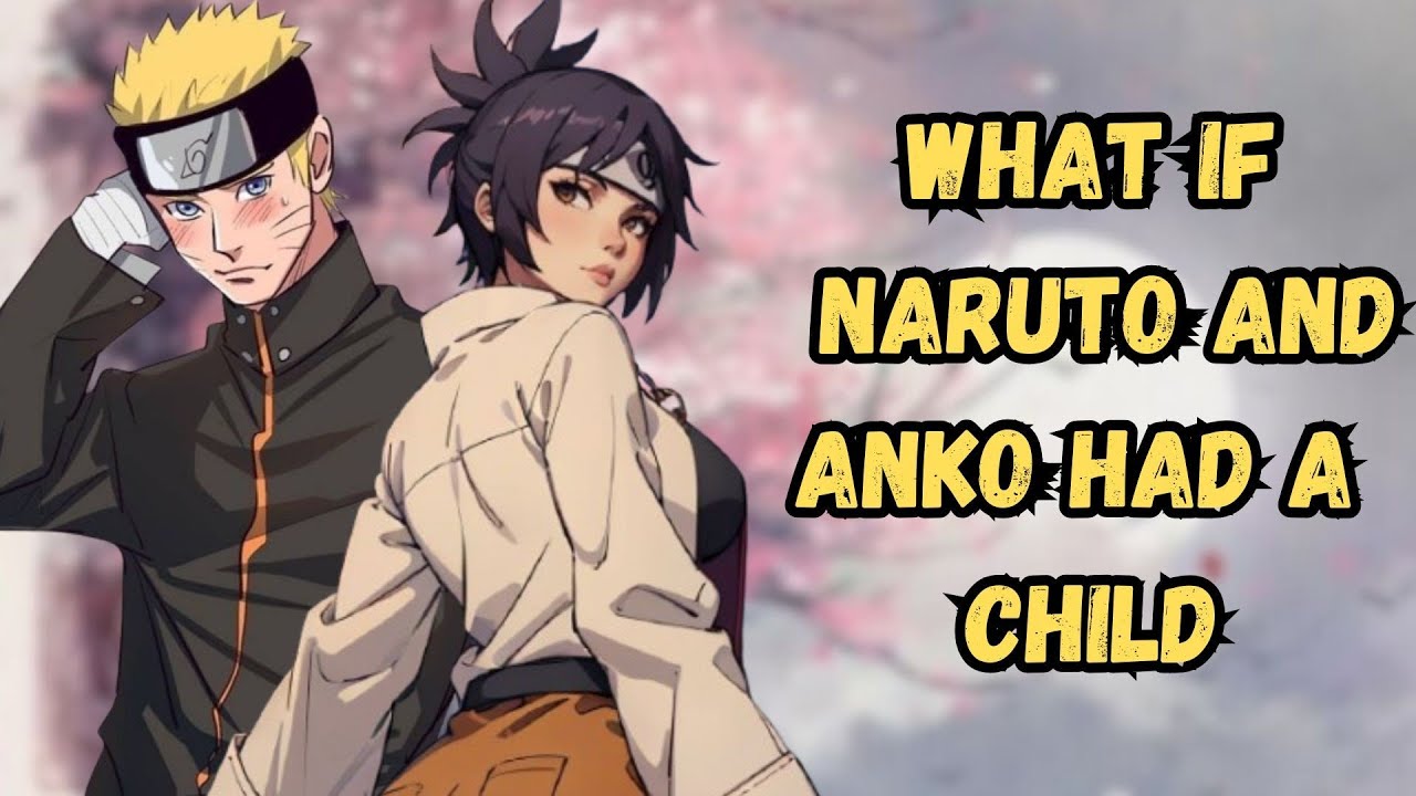 What If Naruto And Anko Had A Child | Part 1 Naruto X Anko