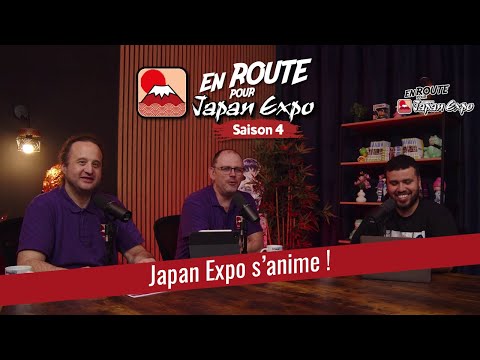 Cette édition de Japan Expo s'annonce grandiose ! - En Route Pour Japan Expo Saison 04 Episode 13