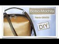 Cómo hacer un bolso mochila DIY | PATRÓN GRATIS | 50mil IDEAS