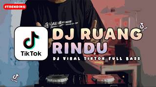 DJ RUANG RINDU LETTO REMIX VIRAL TERBARU 2026