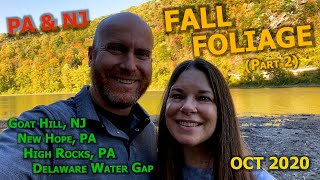 Fall Foliage 2020 along the Delaware River (part 2) | From New Hope PA to the Delaware Water Gap NJ