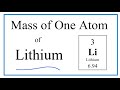 Lithium Mass and Properties