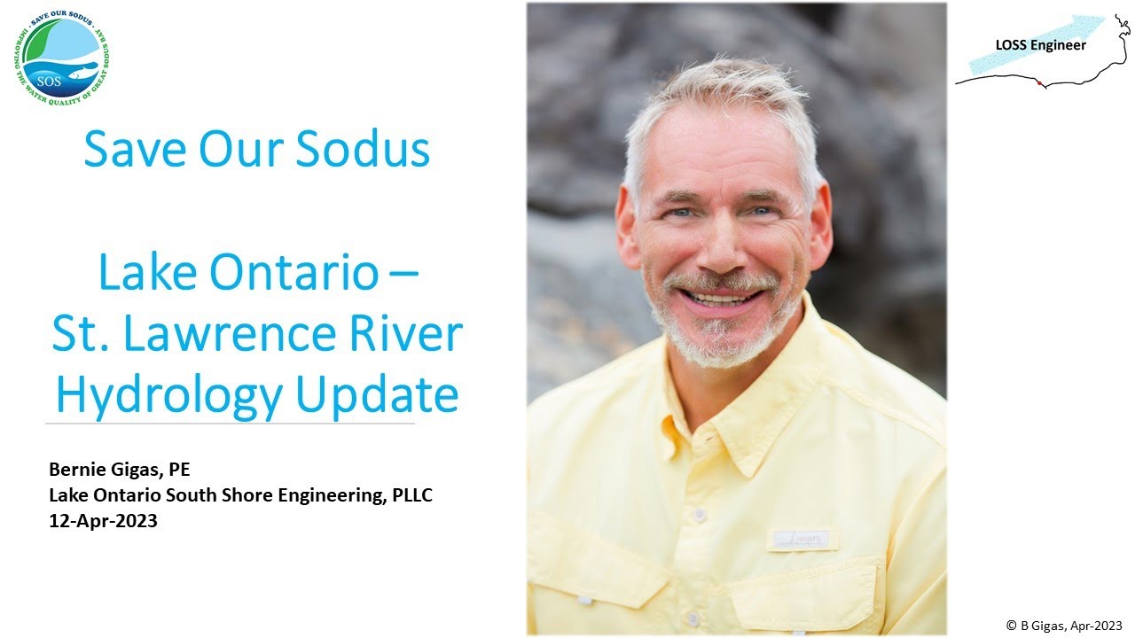 Lake Ontario level outlook presentation to Save Our Sodus 12April2023