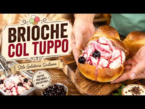 BRIOCHE COL TUPPO -FACILI e con LIEVITO di birra 🍨