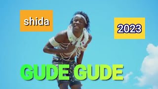 gude gude shida official audio by tembostudio