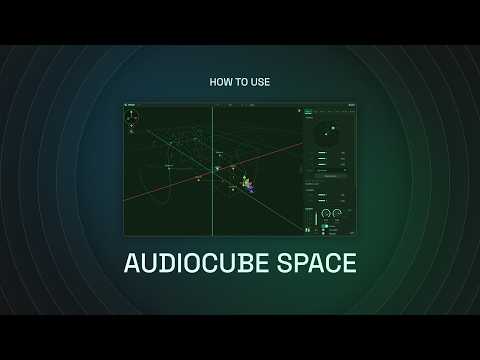 Your DAW in 3D - Audiocube Space Plugin