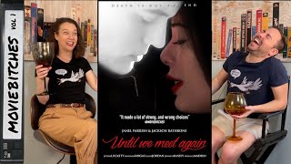 Until We Meet Again 2022 (AKA Ghost Piano) | Movie Review | MovieBitches Ep 262