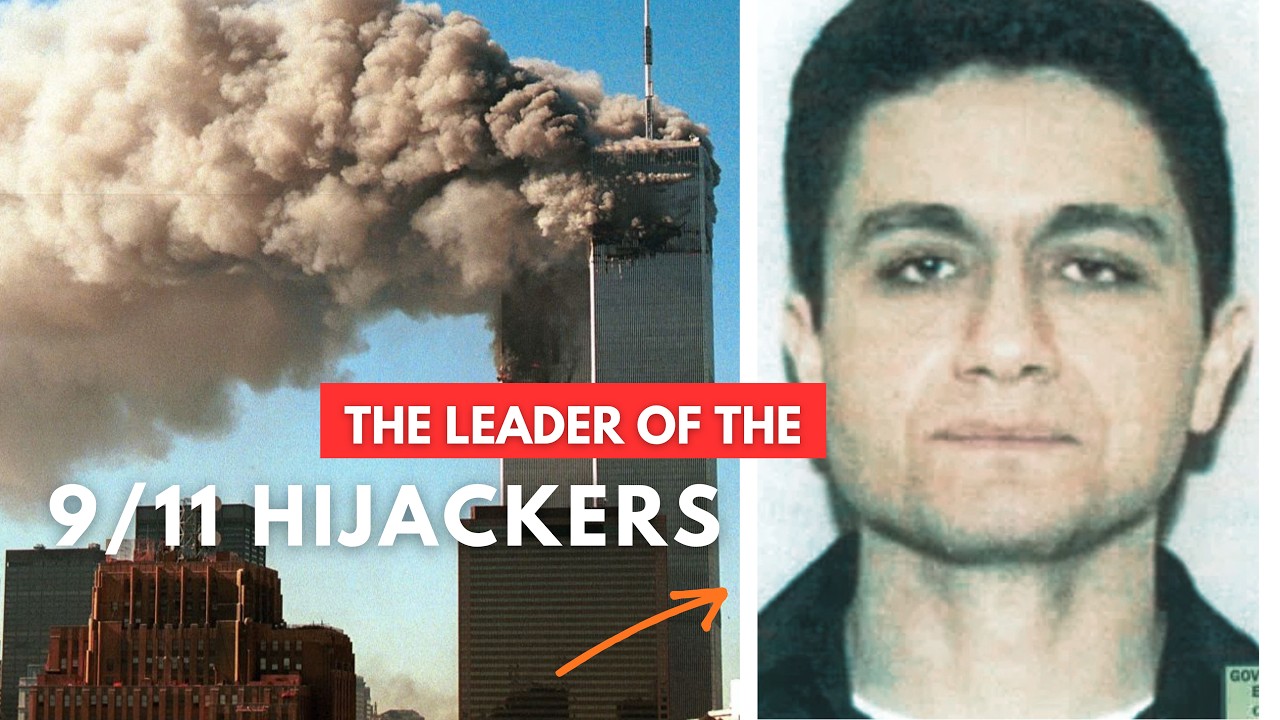 Mohamed Atta: The Leader of the 9/11 Hijackers | Full Documentary