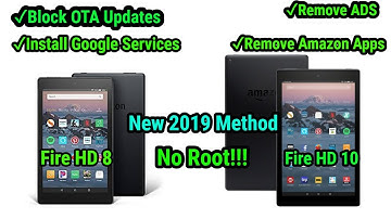 Block Fire OS Updates | Remove System Apps and Lock Screen ads on Fire HD 8 & 10 | New 2019 Method