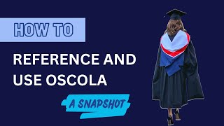 How to Reference and Use OSCOLA (A Snapshot)
