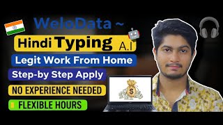 Hindi Speakers Ke Liye Ai Ka Kaam Welo Data Se Work From Home Flexible Projects 2025