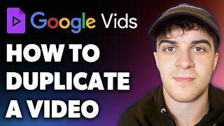 How to Duplicate a Video in Google Vids (Full 2024 Guide)