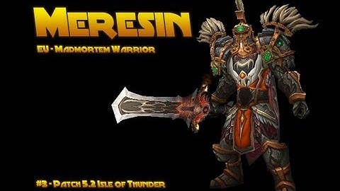 World of Warcraft - #3 Patch 5.2 Isle of Thunder Questing