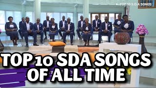 TOP 10 SDA SONGS OF ALL TIME MIX 2025