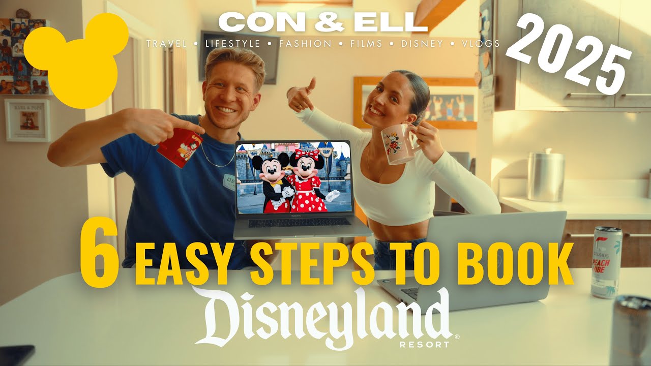 How to Book a Disneyland trip in 6 EASY STEPS (2025) | Disneyland California