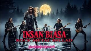 Lesti - Insan Biasa ( Rock Metal Ballad Cover )