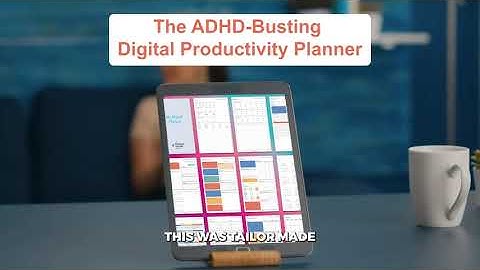 Digital Planner For The ADHD Brain