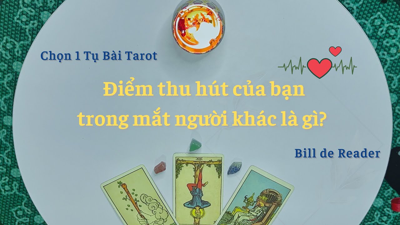NGƯỜI ẤY BỊ THU HÚT BỞI ĐIỀU GÌ Ở BẠN? Bạn có đào hoa không? - Chọn 1 tụ bài Tarot