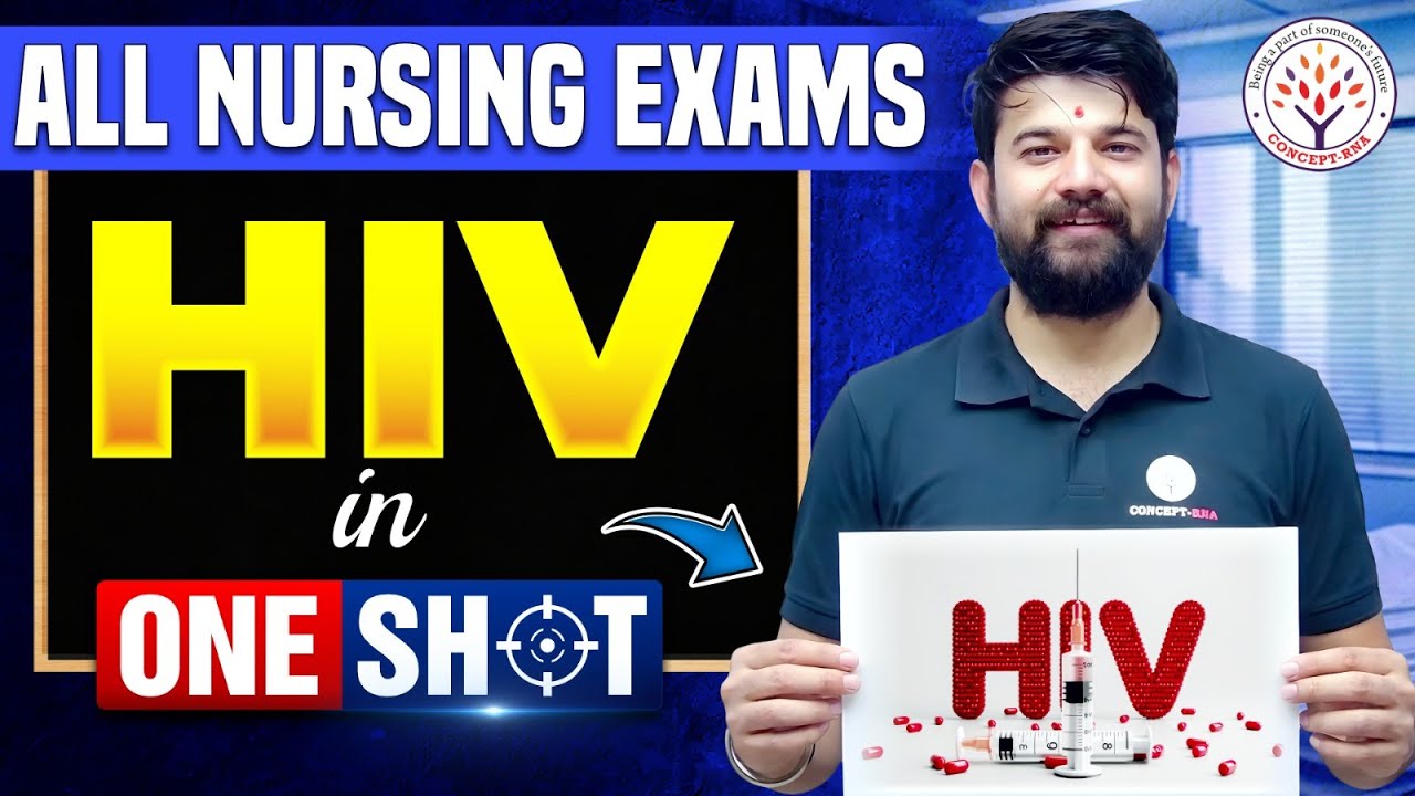 HIV in One Shot | All Nursing Exams Important Topic | Sagar Sir 