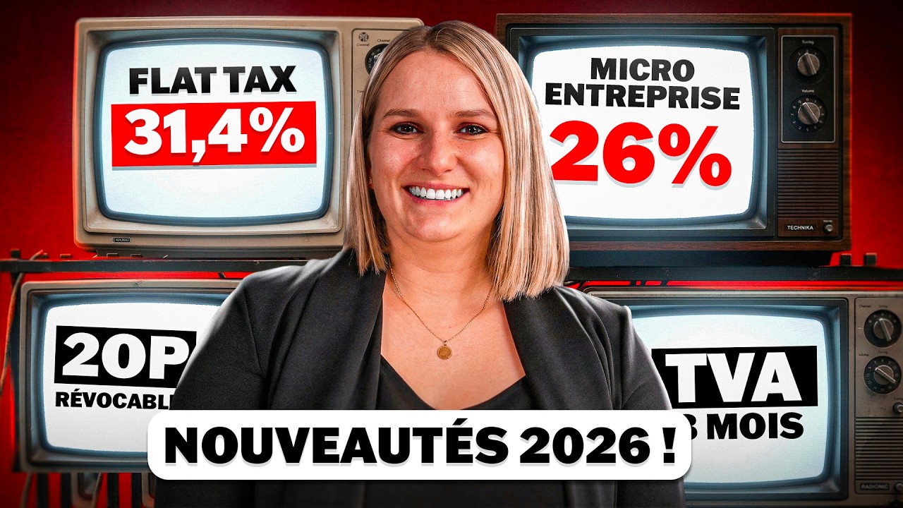 La loi de FINANCES 2026 est sortie, voici les NOUVEAUTÉS ! (TVA, flat tax, seuils, 2OP…)