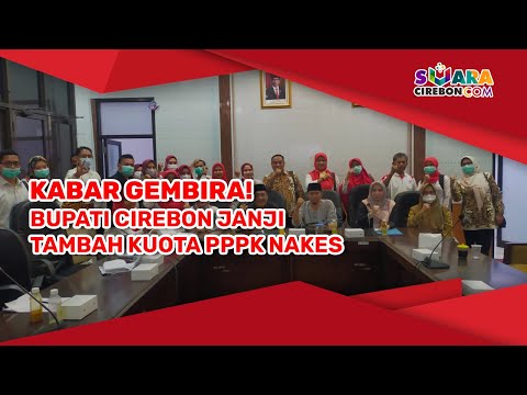 Kabar Gembira! Bupati Cirebon Janji Tambah Kuota PPPK Nakes