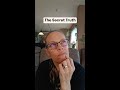 The Secret Truth #shorts