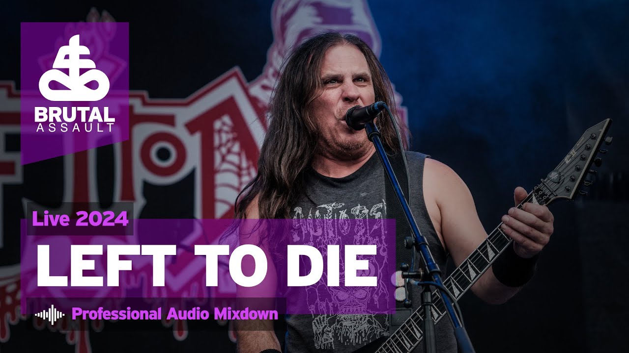 Brutal Assault 27 - Left to Die (live) 2024