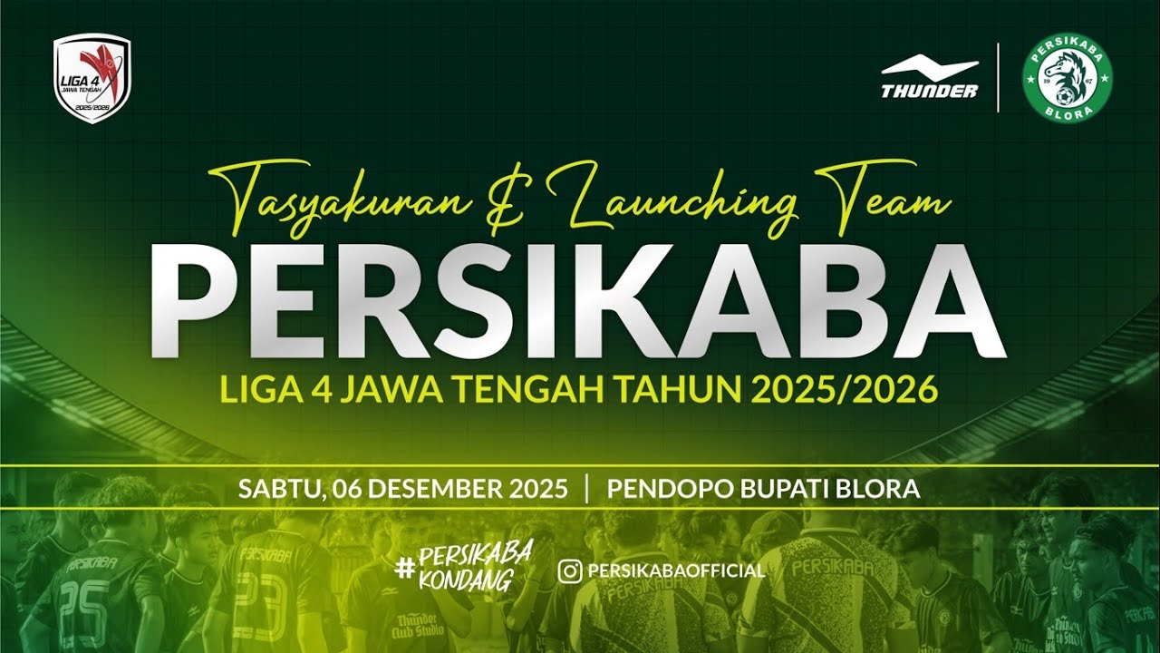 Tasyakuran & Launching Tim PERSIKABA Liga 4 Jawa Tengah 2025/2026