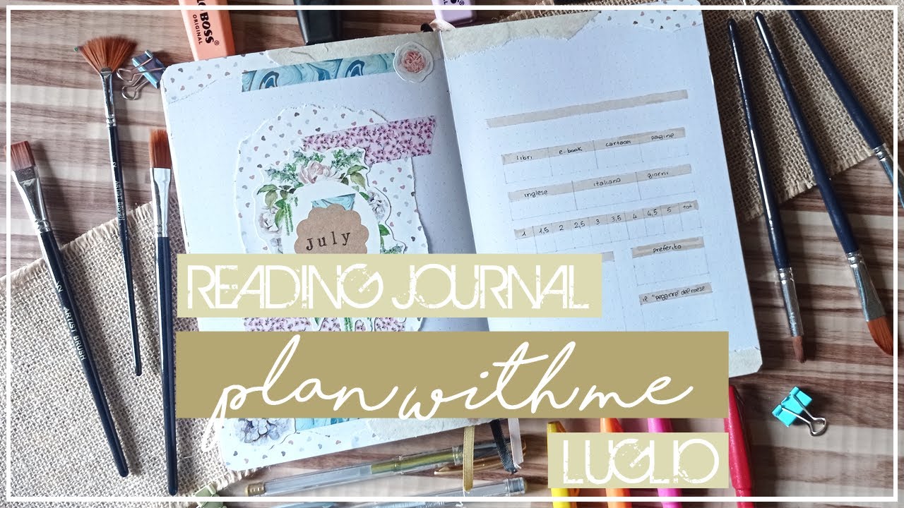 Reading Journal: Luglio - Plan with me 