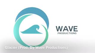 Glacier Prod. By Wave Productions