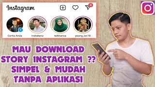 Cara Download Story instagram Tanpa Aplikasi