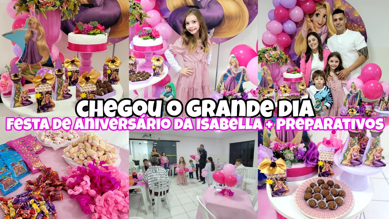 CHEGOU O GRANDE DIA |FESTA DE ANIVERSÁRIO DA ISABELLA |DECORAÇÃO DA FESTA |PREPARATIVOS 🥳