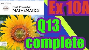 Oxford Math | Book 1 | 7th Edition |  Ex 10A | Q13 Complete| Math Knowledge Skills |