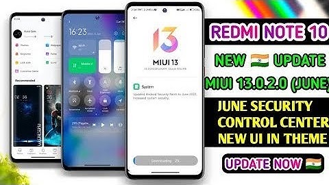 🔴REDMI NOTE 10 NEW UPDATE RELEASED MIUI 13.0.2.0 STABLE (June Security)_TAMIL🙄