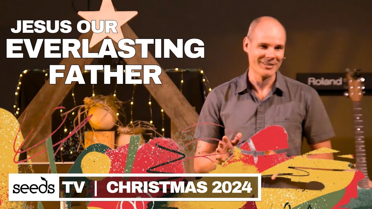 Jesus - our Everlasting Father | Isaiah 9:6 - YouTube