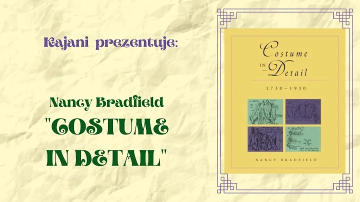 23. Nancy Bradfield "Costume in Detail 1730-1930"