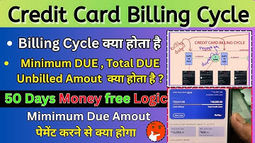Credit Card Billing Cycle Explained |Billing Date & Due Date |  Minimum Due Amount Payment