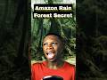 The Amazon Rain Forest Is a Place Forbidden to human and This is Why... #amazonrainforest #earth