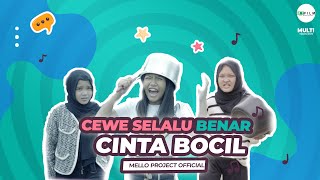 CEWE SELALU BENAR - ROAD TO AKHIR CINTA BOCIL