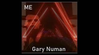 Gary Numan - ME (M)  extended mix