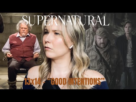 Supernatural S13E14 - "Good Intentions" Reaction