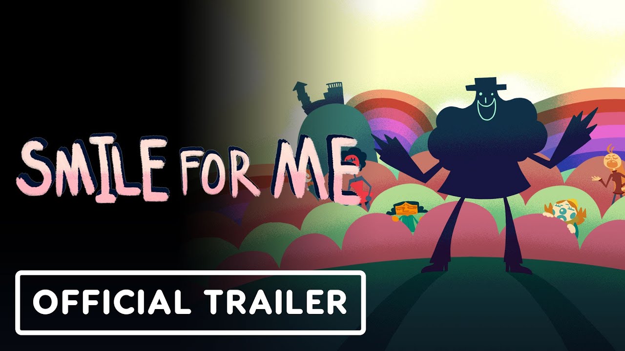 Smile For Me – Official Console Announcement Trailer