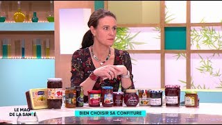 Confiture, gelée, marmelade... Comment bien les choisir ? - Le Magazine de la santé