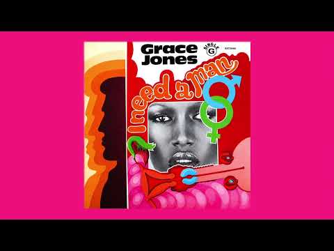 Grace Jones - I Need A Man (1975 Version) (PM Edit)