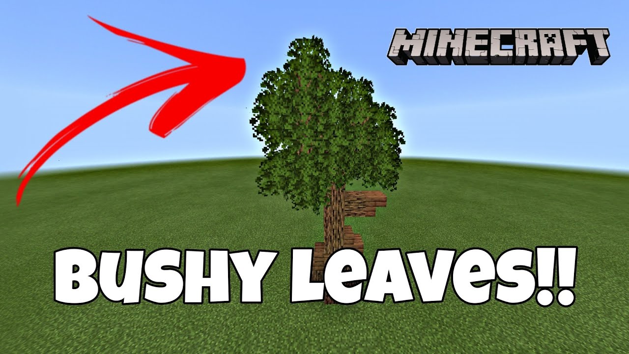 Bushy Leaves | Minecraft Bedrock! || Showcase ONLY! - YouTube